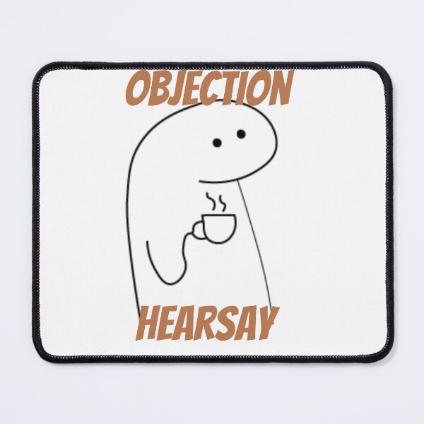 Item preview, objection hearsay funny T-shirt designed and sold by maouriworld.