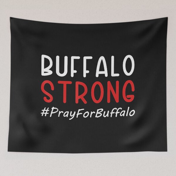 Item preview, Buffalo Strong Pray For Buffalo designed and sold by luciaaljudith.