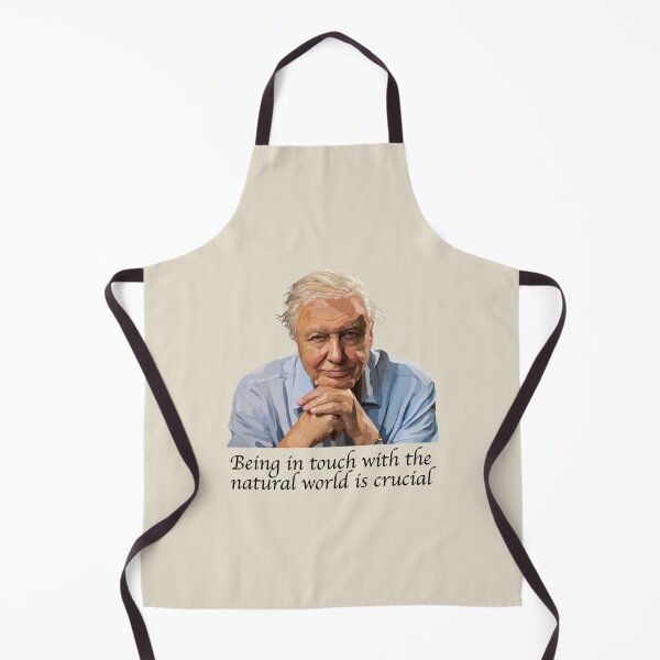 Item preview, David Attenborough - Being in touch with the natural world is crucial designed and sold by MadeUKewl.