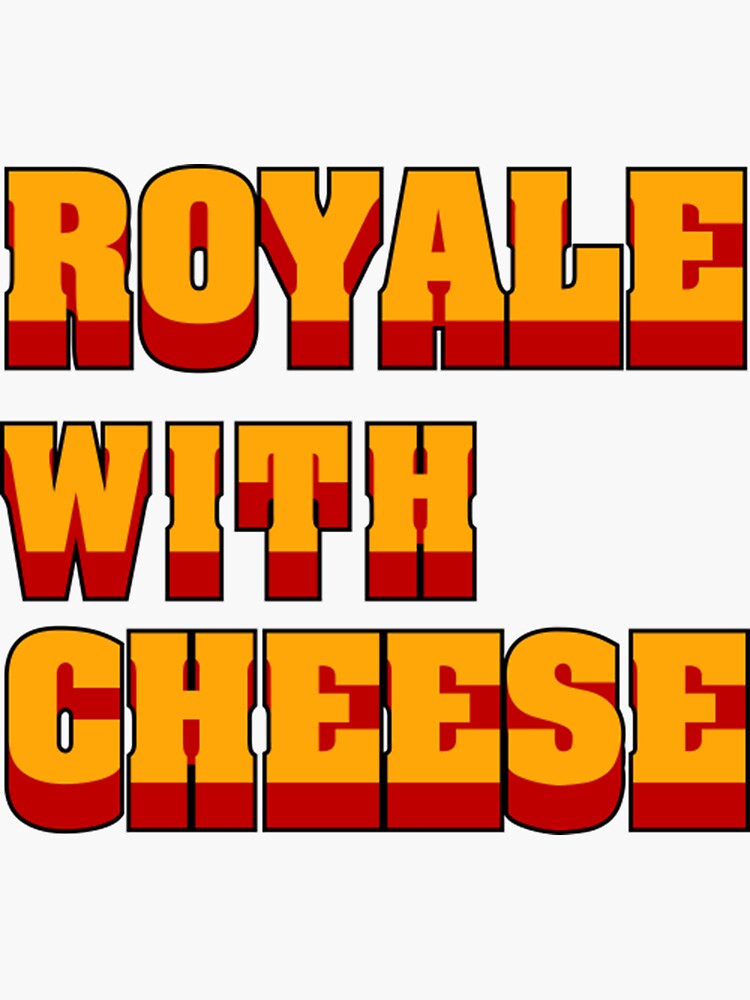 "Pulp Fiction, Movie, quote, Royale with Cheese" Sticker for Sale by