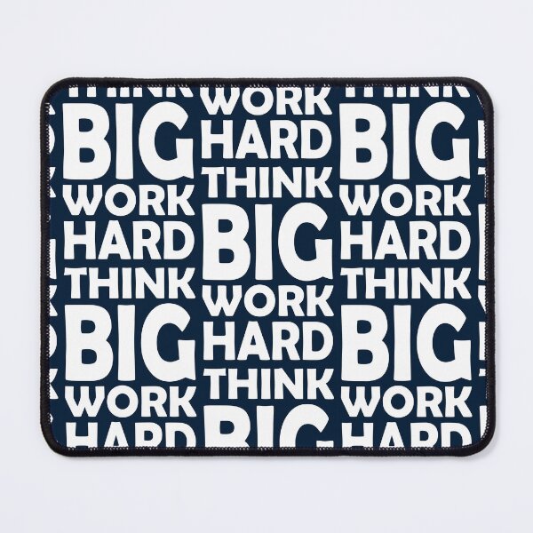 Item preview, THINK BIG WORK HARD designed and sold by DomGDesign.