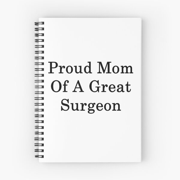 Item preview, Proud Mom Of A Great Surgeon  designed and sold by supernova23.