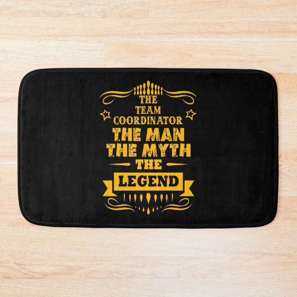 Item preview, Team Coordinator The Man The Myth The Legend Essential T-Shirt designed and sold by dianesandraon.