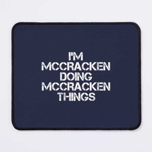 Item preview, Mccracken Name T Shirt Doing Mccracken Things Name Gift Item Tee designed and sold by FaisalHamidi.