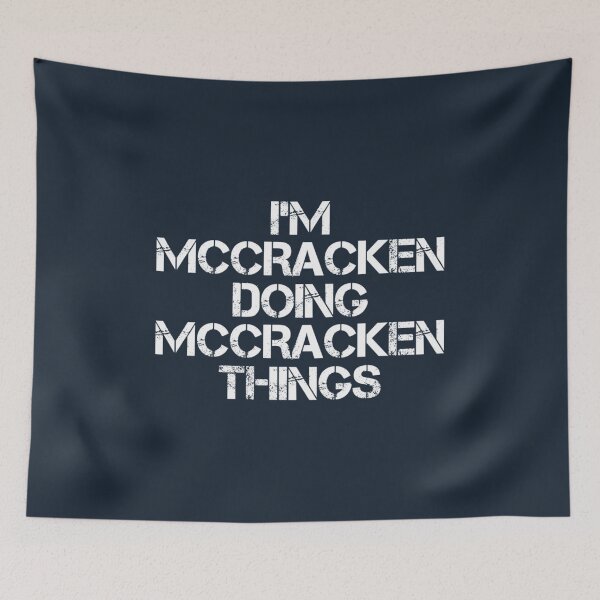 Item preview, Mccracken Name T Shirt  Doing Mccracken Things Name Gift Item Tee designed and sold by FaisalHamidi.