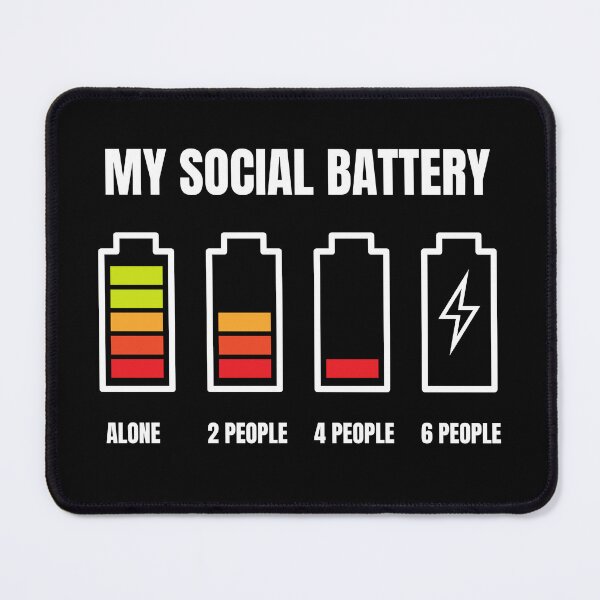 Item preview, My Social Battery Funny designed and sold by Comfy Creations.