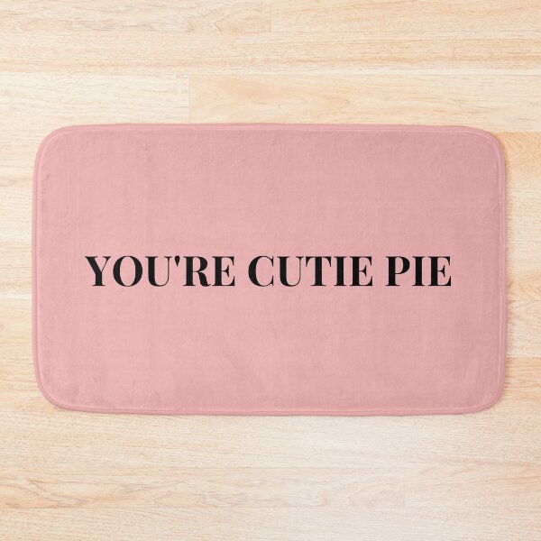Item preview, You're Cutie Pie Text Design designed and sold by Trisha Banlasan.