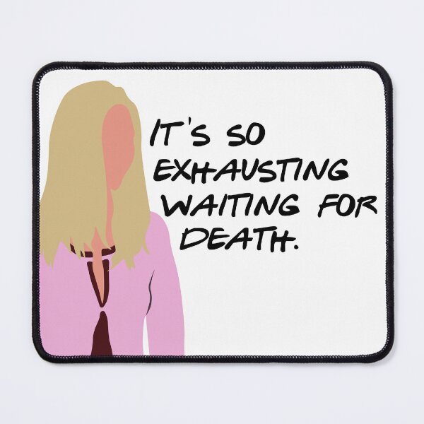 Item preview, It's so exhausting waiting for death designed and sold by calliew1217.