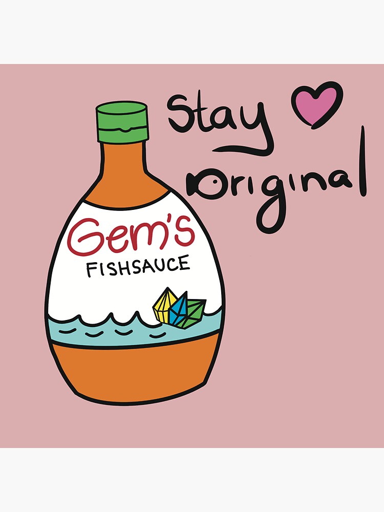 "Gem’s Fishsauce “Stay Original” " Sticker for Sale by stick2ORiginal