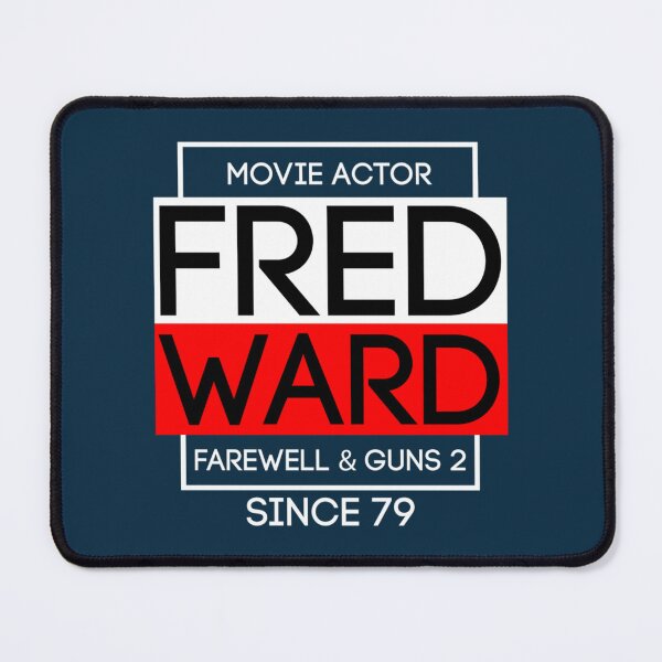 Item preview, fred ward movies                           designed and sold by Balansnow.