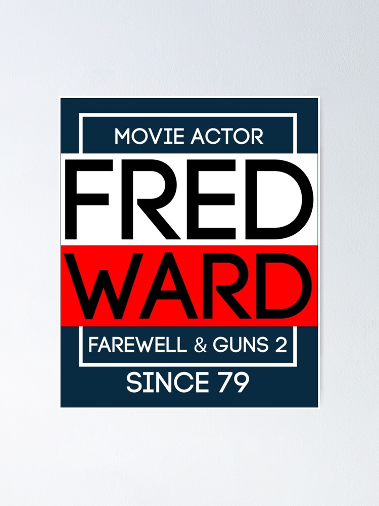 “fred ward movies " Poster for Sale by Balansnow | Redbubble