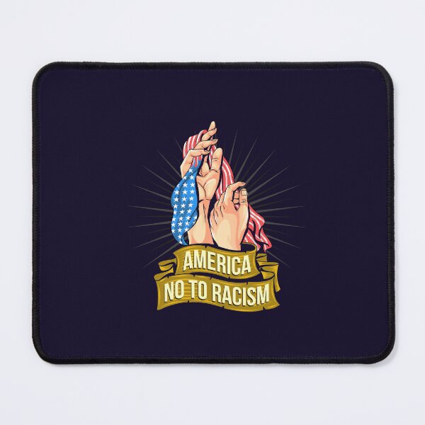 Item preview, America no to racism designed and sold by Bernard0254.