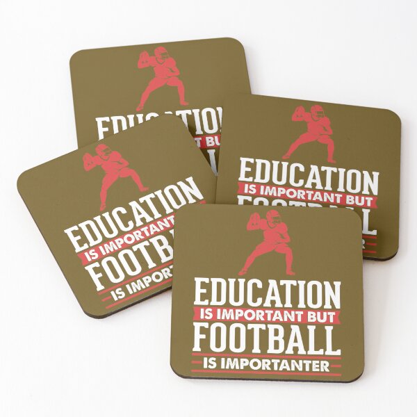 Item preview, Education is Important but Football is Importanter    designed and sold by TheBestZaraP.