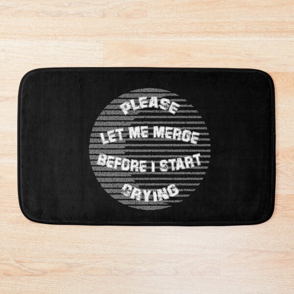 Item preview, Please Let Me Merge Before I Start Crying designed and sold by VibenGraphics.
