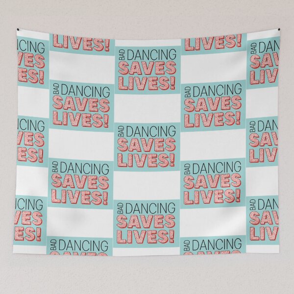 Item preview, Bad Dancing Saves Lives   designed and sold by WilliamsKateArt.