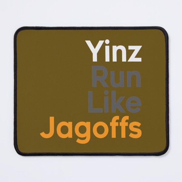 Item preview, Yinz Run Like Jagoffs   designed and sold by TheBestZaraP.
