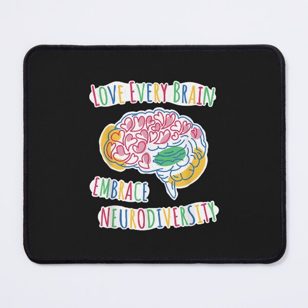 Item preview, Love Every Brain Embrace Neurodiversity – ASD ADHD Autism designed and sold by luciaaljudith.