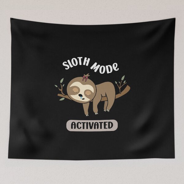 Item preview, Sloth Mode Activated | Funny | Sleeping Sloth designed and sold by Ravenvine.