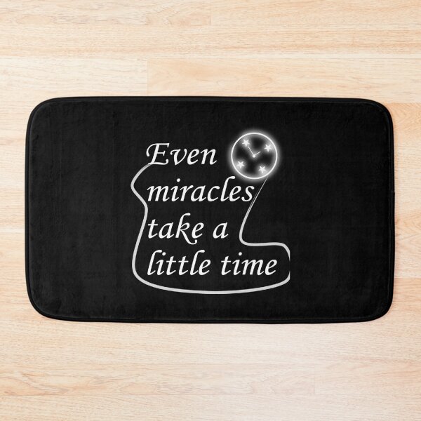 Item preview, Even miracles take a little time, fanny gift            designed and sold by WilliamsKateArt.