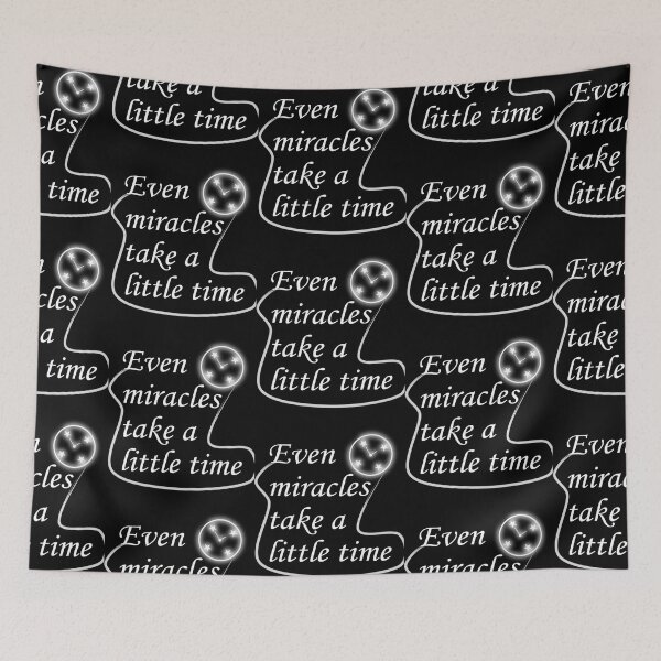Item preview, Even miracles take a little time, fanny gift            designed and sold by WilliamsKateArt.