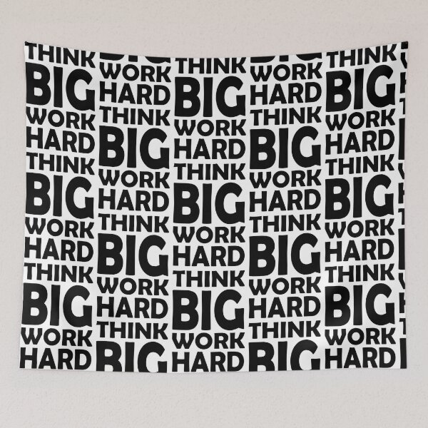 Item preview, THINK BIG WORK HARD designed and sold by DomGDesign.