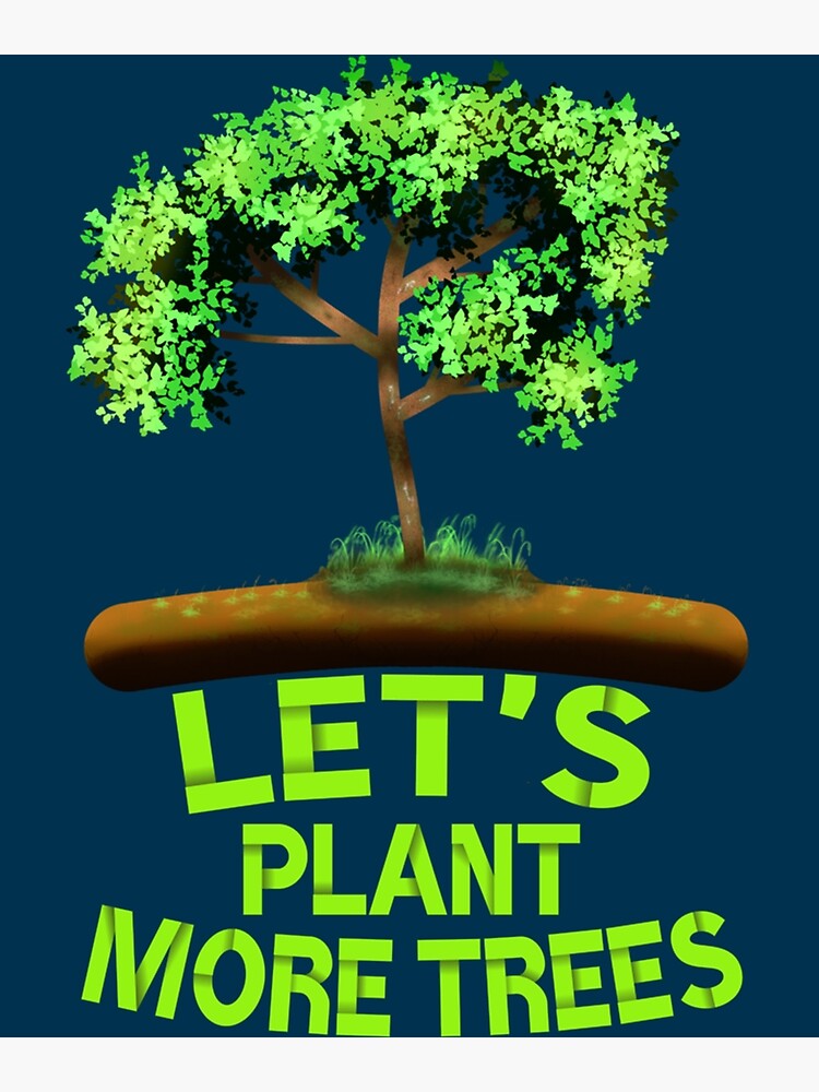 Lámina fotográfica «Plantemos más árboles, Tree Art con Let's Plant