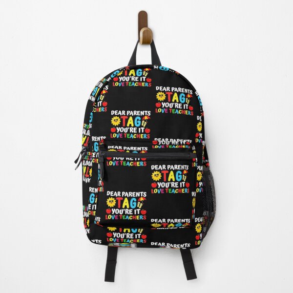 Item preview, Dear Parents Tag You're It Love Teachers Last Day Of School designed and sold by mteehut.