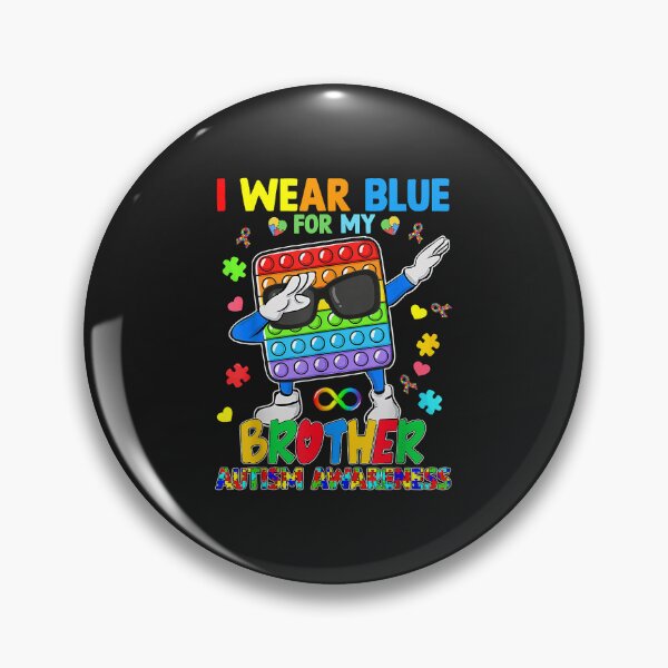 Item preview, PopIt Dab I Wear Blue For My Brother Puzzle Autism Awareness designed and sold by luciaaljudith.