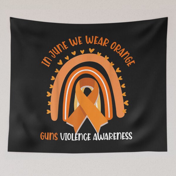 Item preview, Rainbow In June We Wear Orange Gun Violence Awareness designed and sold by luciaaljudith.