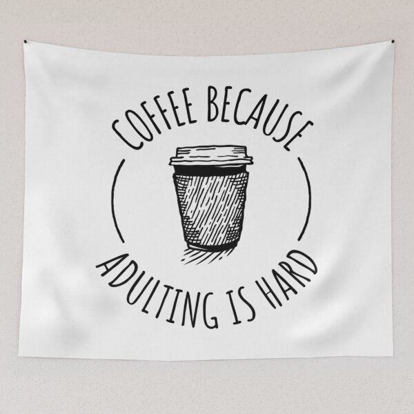 Item preview, Coffee Because Adulting is Hard Costa Coffee   designed and sold by TheStudio721.