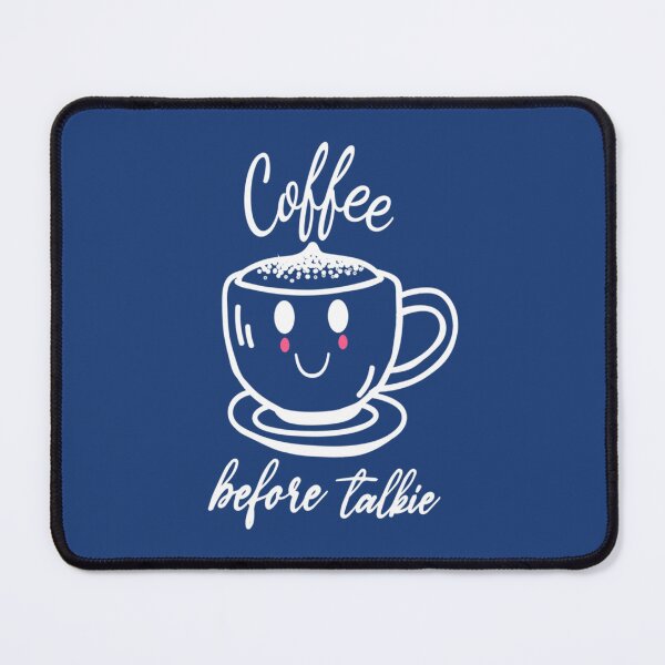 Item preview, Coffee Before Talkie Funny Cute Coffee Gift            designed and sold by TheStudio721.