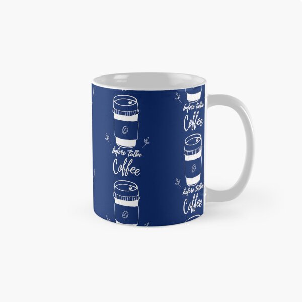 Item preview, Coffee Before Talkie Funny Cute Coffee Gift           designed and sold by TheStudio721.