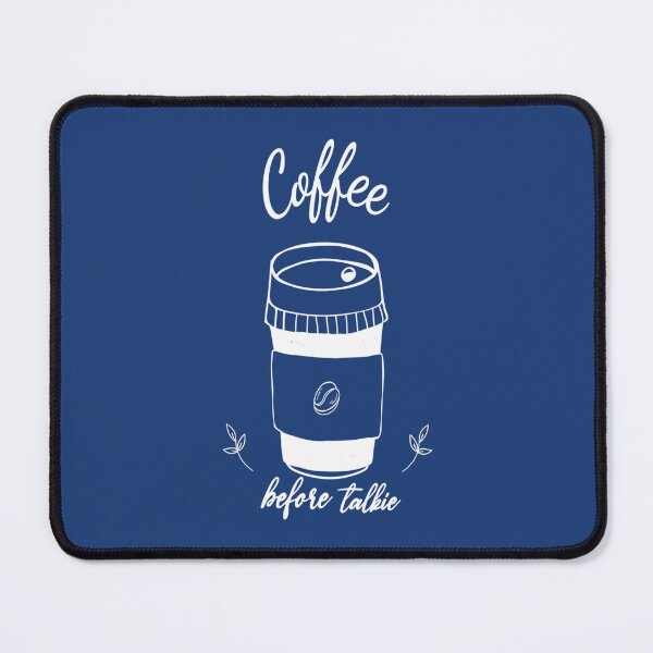 Item preview, Coffee Before Talkie Funny Cute Coffee Gift           designed and sold by TheStudio721.
