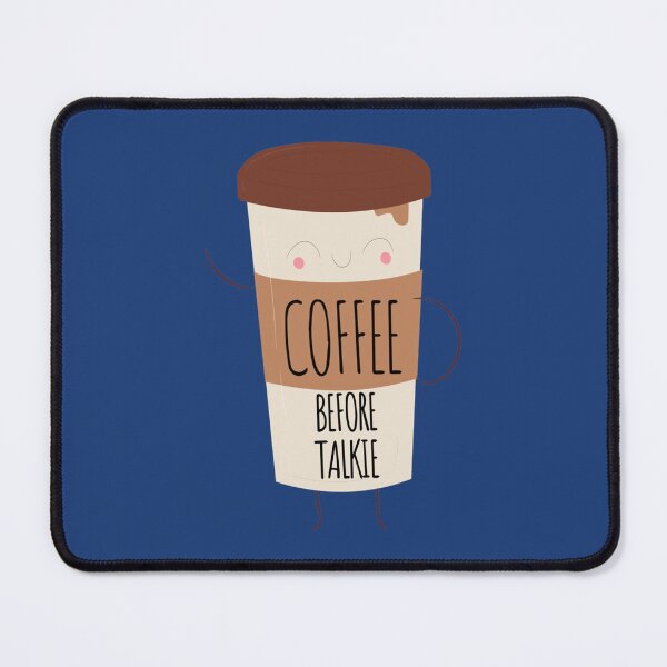 Item preview, Coffee Before Talkie Funny Cute Coffee Gift          designed and sold by TheStudio721.