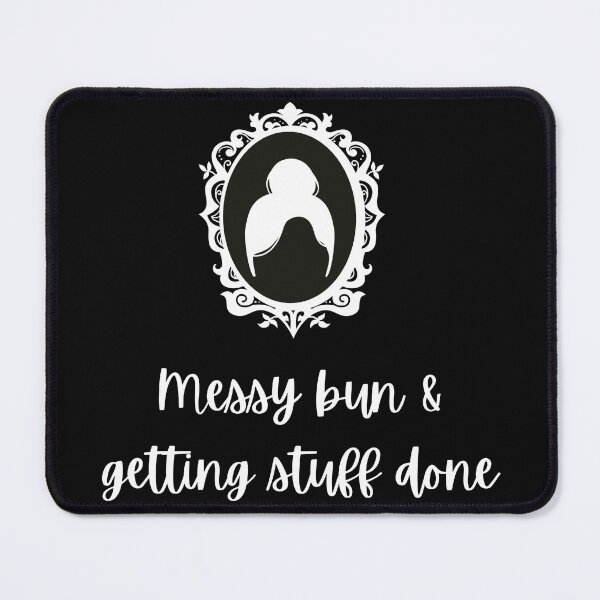 Item preview, Messy Bun & Getting Stuff Done designed and sold by lunabethdesigns.