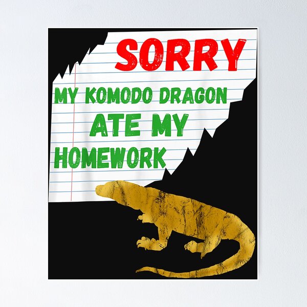 Sorry My Axolotl Ate My Homework Excuses School T-Shirt Sorry My Axolotl Ate My Homework Excuses School T-Shirt