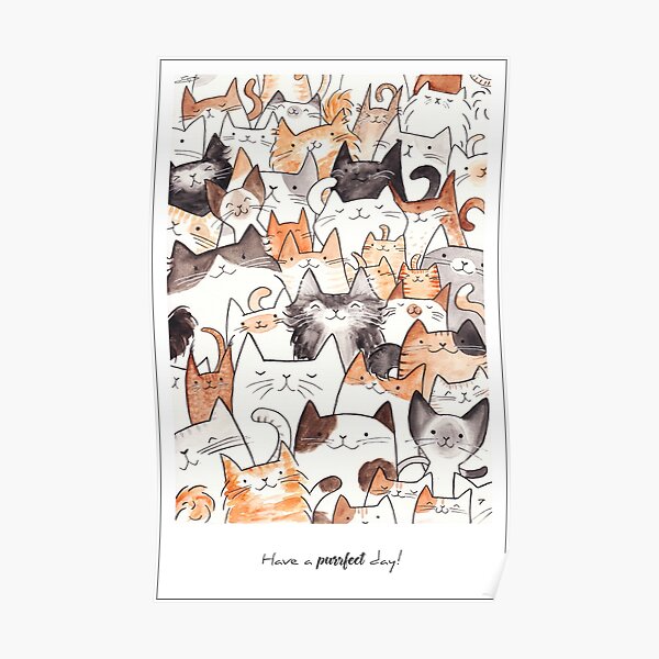 Have a Purrfect Day! Poster