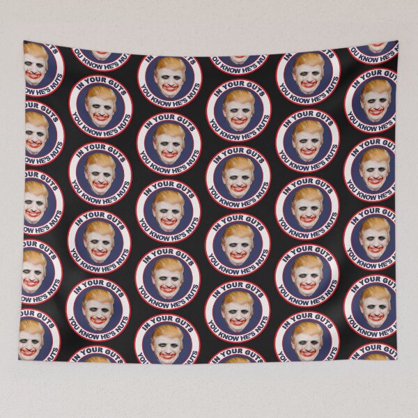 Item preview, In Your Guts You Know He's Nuts designed and sold by Thelittlelord.