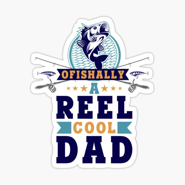 Happy Fathers Day Fishing Stickers for Sale