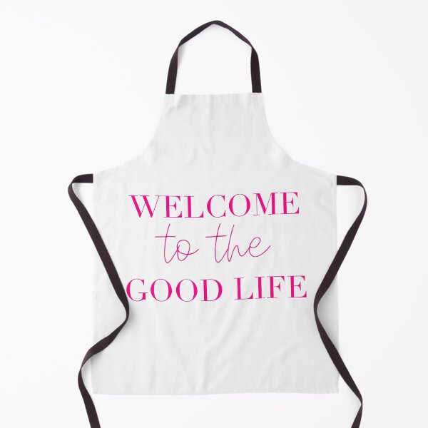 Item preview, Welcome to the good life - hot pink designed and sold by SaySomethingUK.