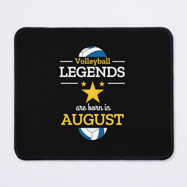 Artikelvorschau, Volleyballspieler - Volleyballlegenden werden im August geboren entworfen und verkauft von RomualdGR.