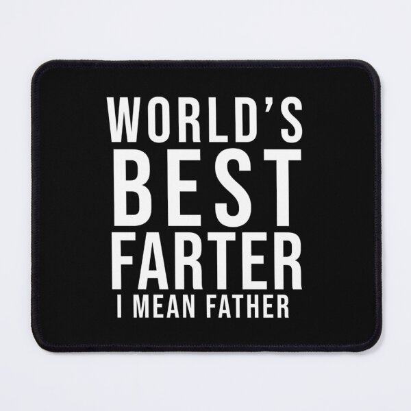 Artikelvorschau, Der beste Farter der Welt I gemeiner Vater Shirt Lustiger Vatertag entworfen und verkauft von Louisa Kohler.