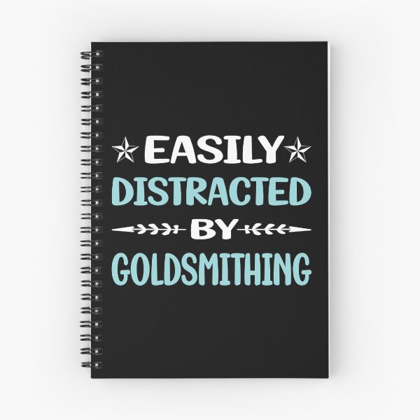 Item preview, Funny Easily Distracted Goldsmithing Goldsmith designed and sold by robinnacallanyi.