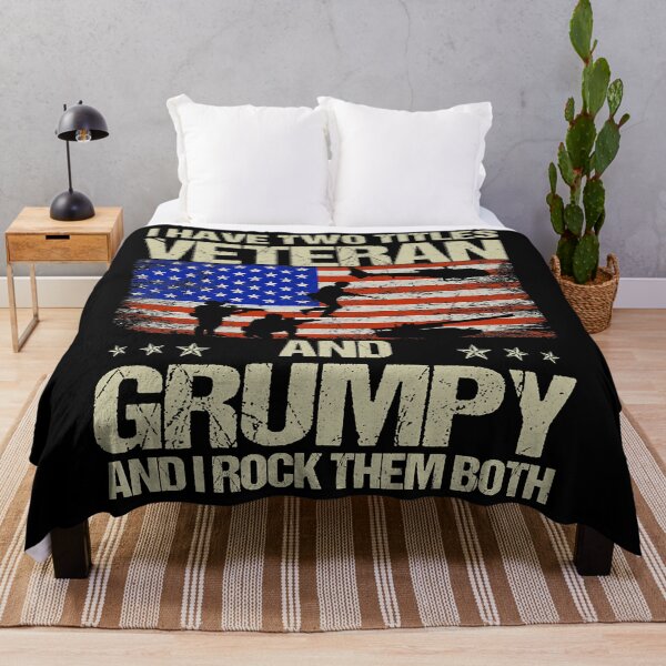 Item preview, I Have Two Titles Veteran And Grumpy And I Rock Them Both designed and sold by Xtjjae.