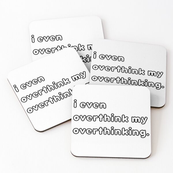 Item preview, I Even Overthink My Overthinking designed and sold by simplygraciemae.