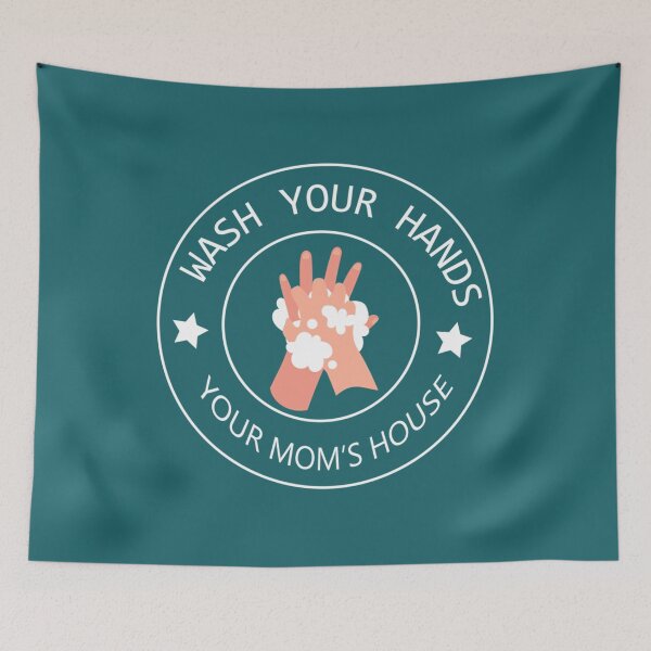 Item preview, Wash Your Hands tom segura Your Mom's House Funny Of Wardy designed and sold by CoffeeCupCoter.