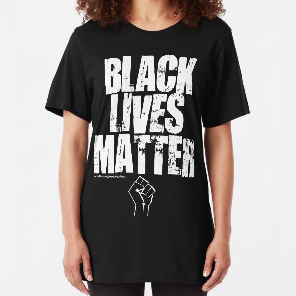BLACK LIVES MATTER TOO Slim Fit T-Shirt