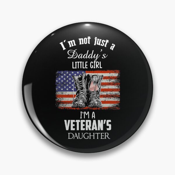 Item preview, I'm Not Just Daddy's Little Girl I'm A Veteran's Daughter designed and sold by Xtjjae.