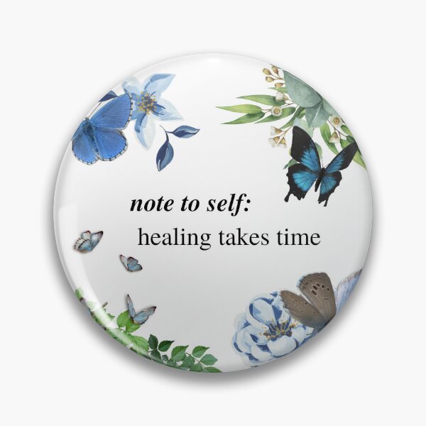 Item preview, Note to Self: Healing Takes Time designed and sold by Tee-Girl.
