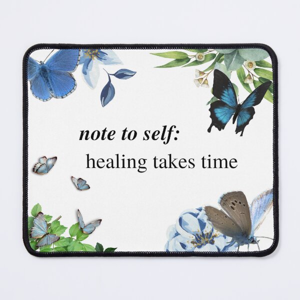 Item preview, Note to Self: Healing Takes Time designed and sold by Tee-Girl.